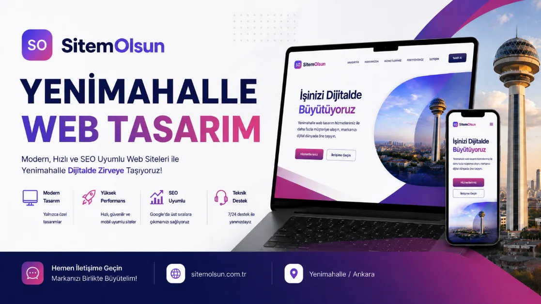 Yenimahalle Web Tasarım - Profesyonel Hizmet Alın
